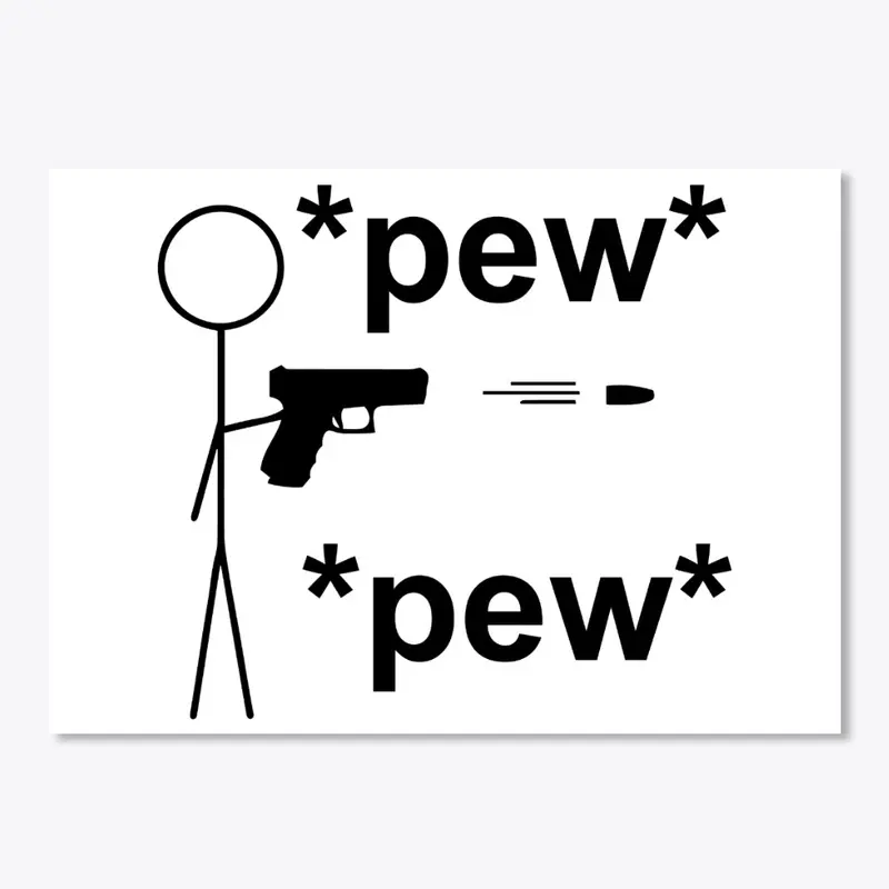 Sticker - pew pew