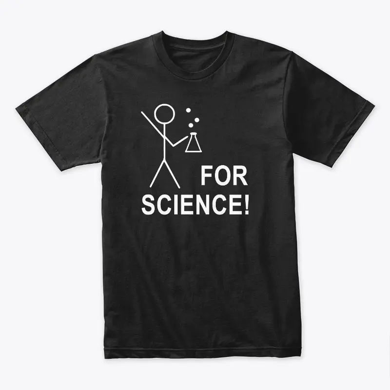 For Science! (men's)